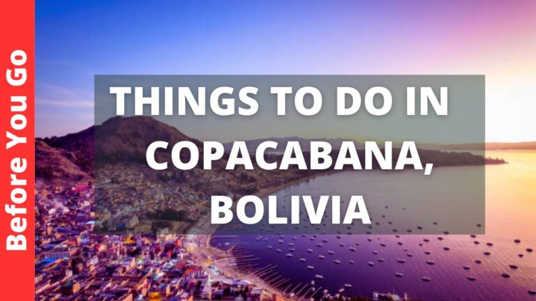 Copacabana Bolivia Travel Guide: 7 BEST Things to do in Copacabana