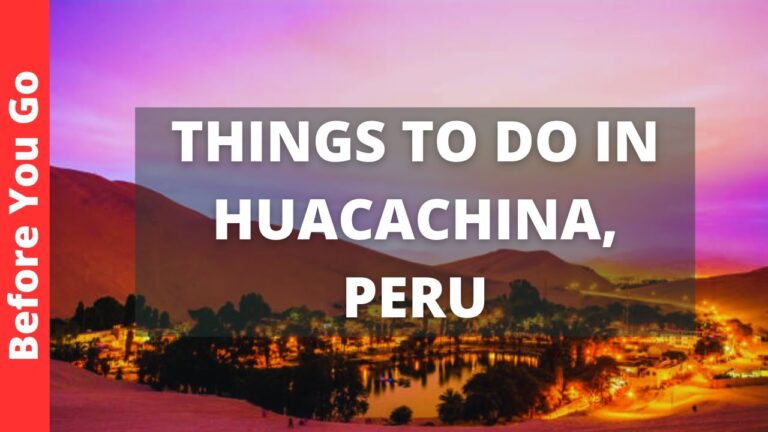 Huacachina Peru Travel Guide: 7 BEST Things to do in Huacachina, Ica
