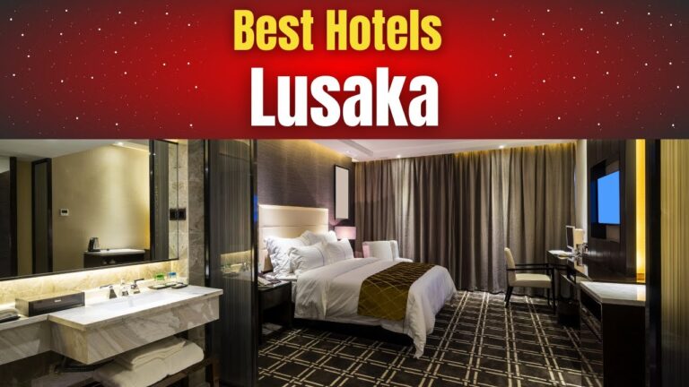 Best Hotels in Lusaka
